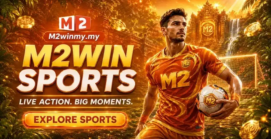 M2Win sports betting options and online sports games in Malaysia
